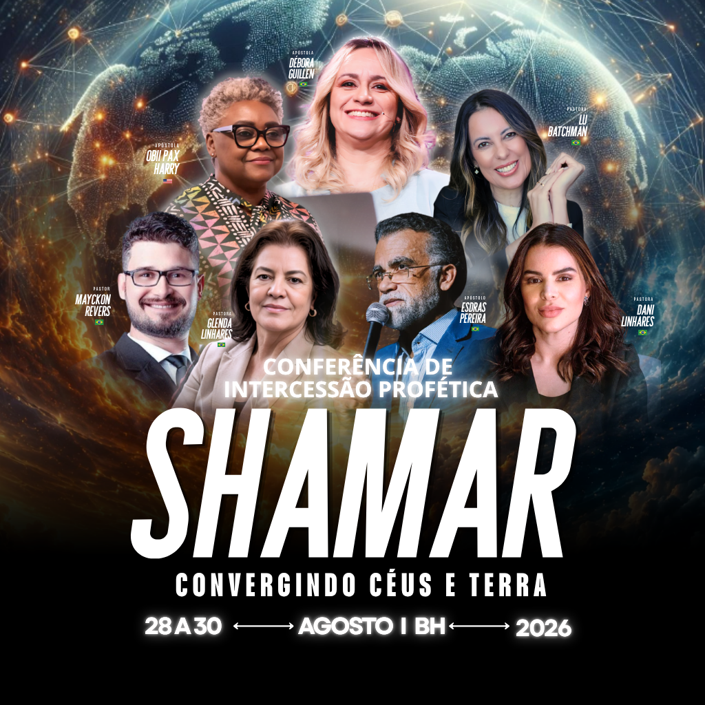 Conferência de Intercessão Profética Shamar - Convergindo Céus e Terra